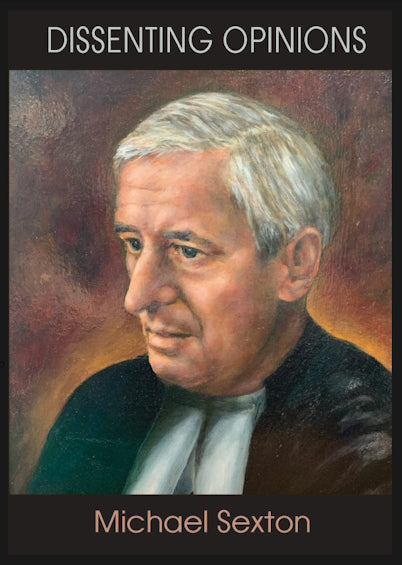Dissenting Opinions by Michael Sexton