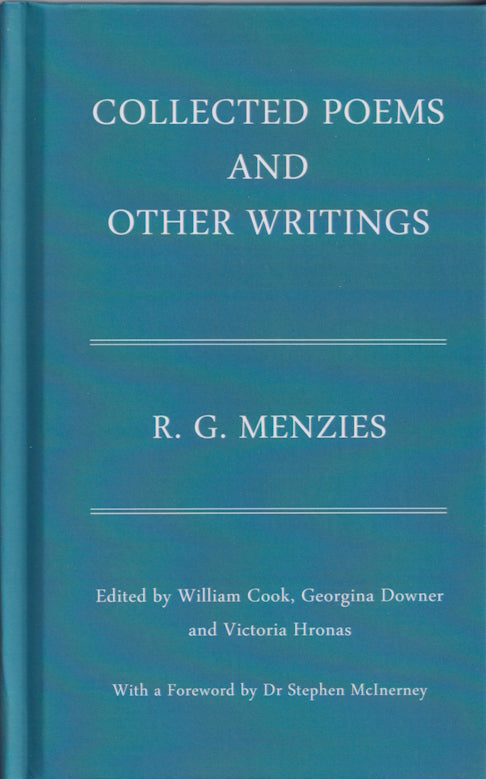 Collected Poems and Other Writings by R. G. Menzies
