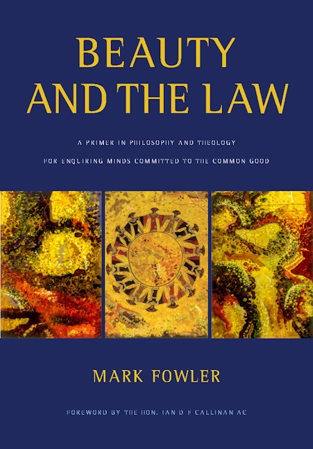 Beauty and The Law by Mark Fowler